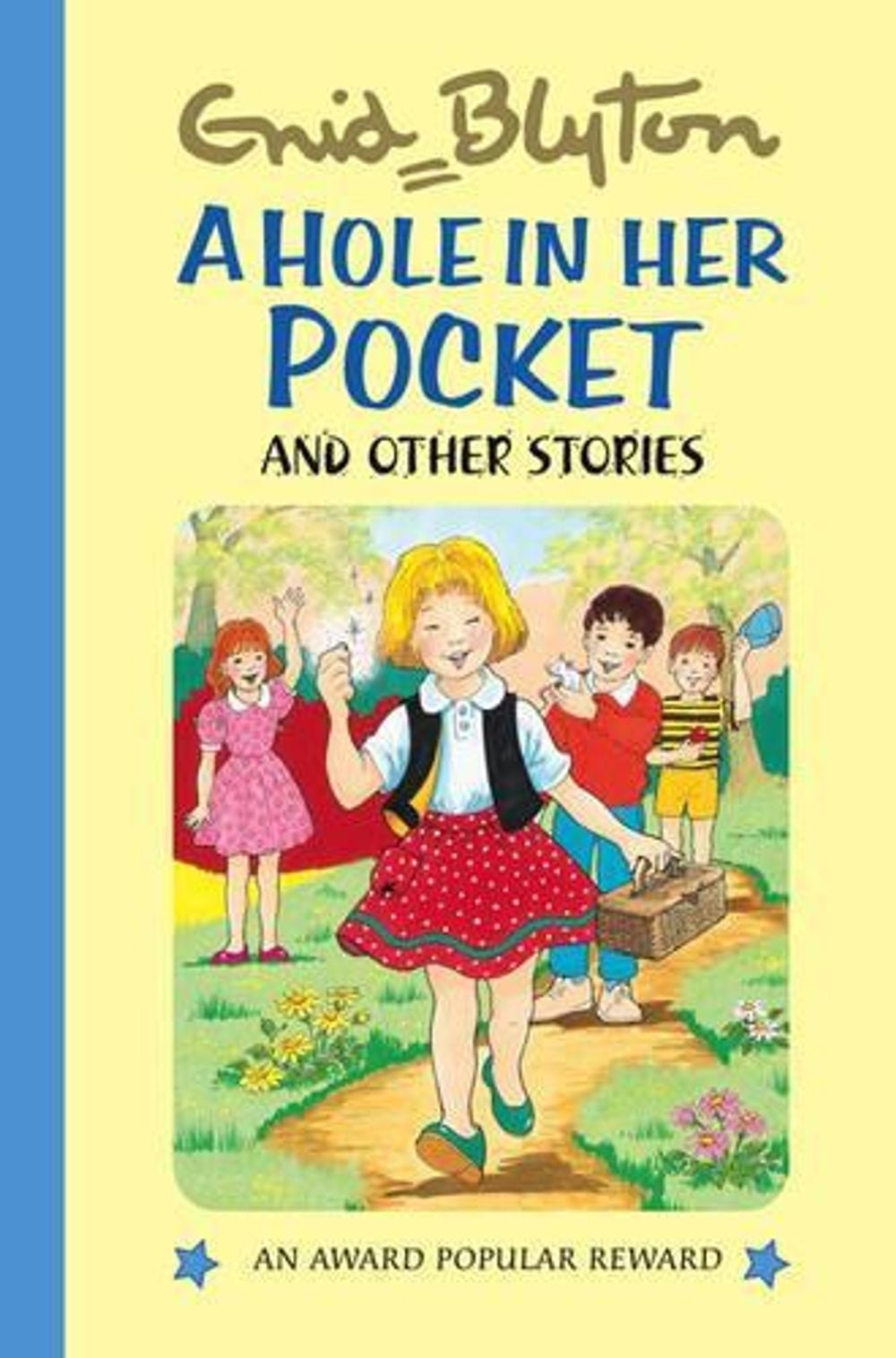 Hole in Her Pocket by Enid Blyton - ISBN: 9781841354491