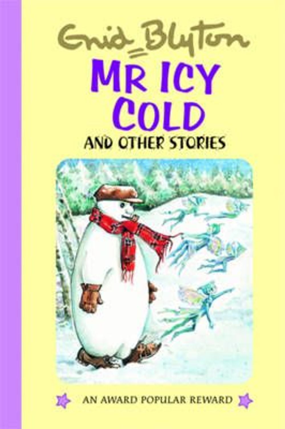 Mr Icy Cold by Enid Blyton - ISBN: 9781841354644