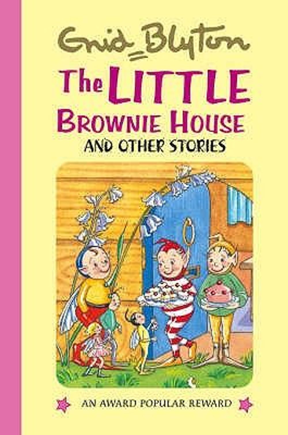 Little Brownie House by Enid Blyton - ISBN: 9781841354675