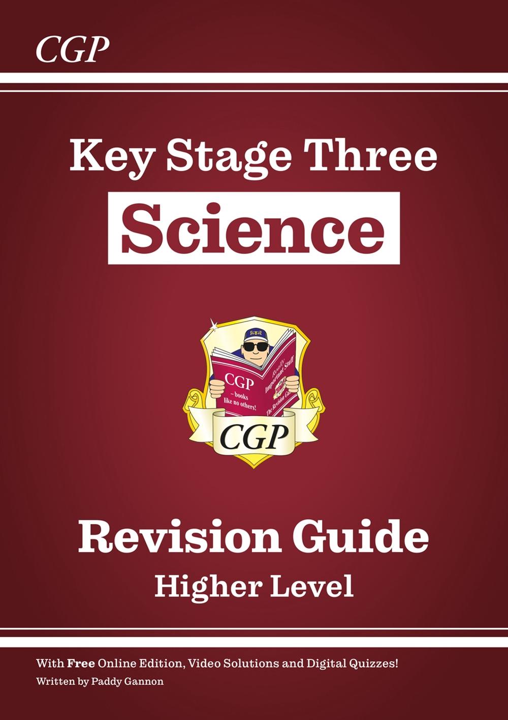 KS3 Science Revision Guide – Higher (includes Online Edition, Videos & Quizzes) by CGP Books - ISBN: 9781841462301