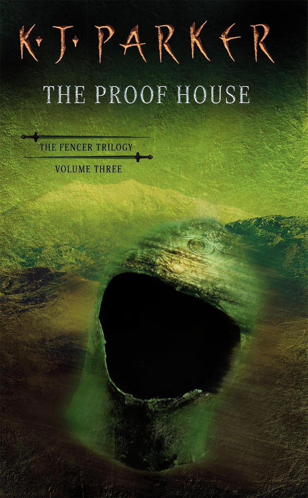 The Proof House by K.J. Parker - ISBN: 9781841490182