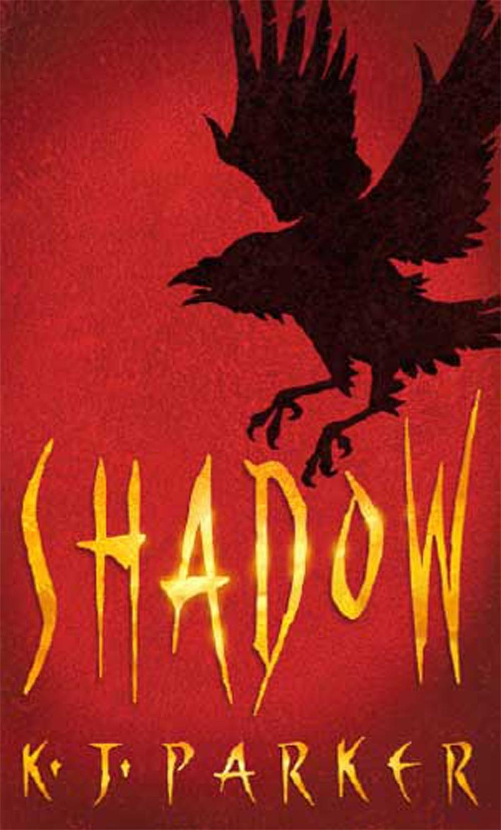 Shadow by K.J. Parker - ISBN: 9781841491059