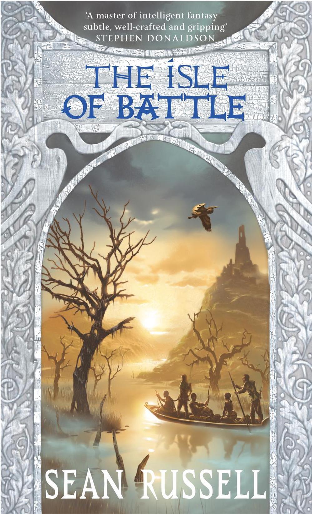The Isle Of Battle by Sean Russell - ISBN: 9781841491936