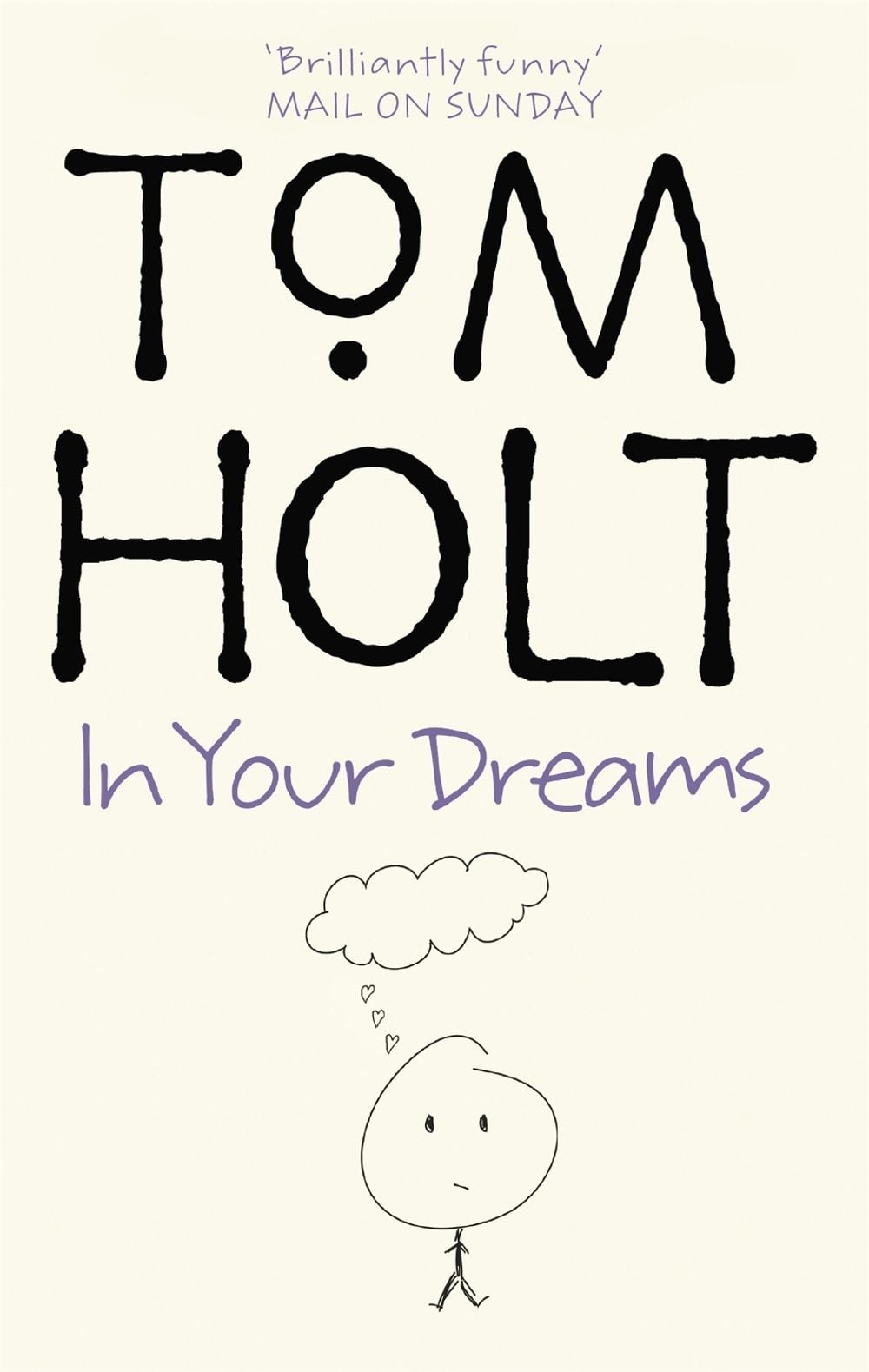 In Your Dreams by Tom Holt - ISBN: 9781841492193
