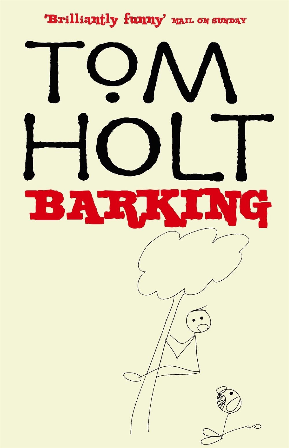 Barking by Tom Holt - ISBN: 9781841492865