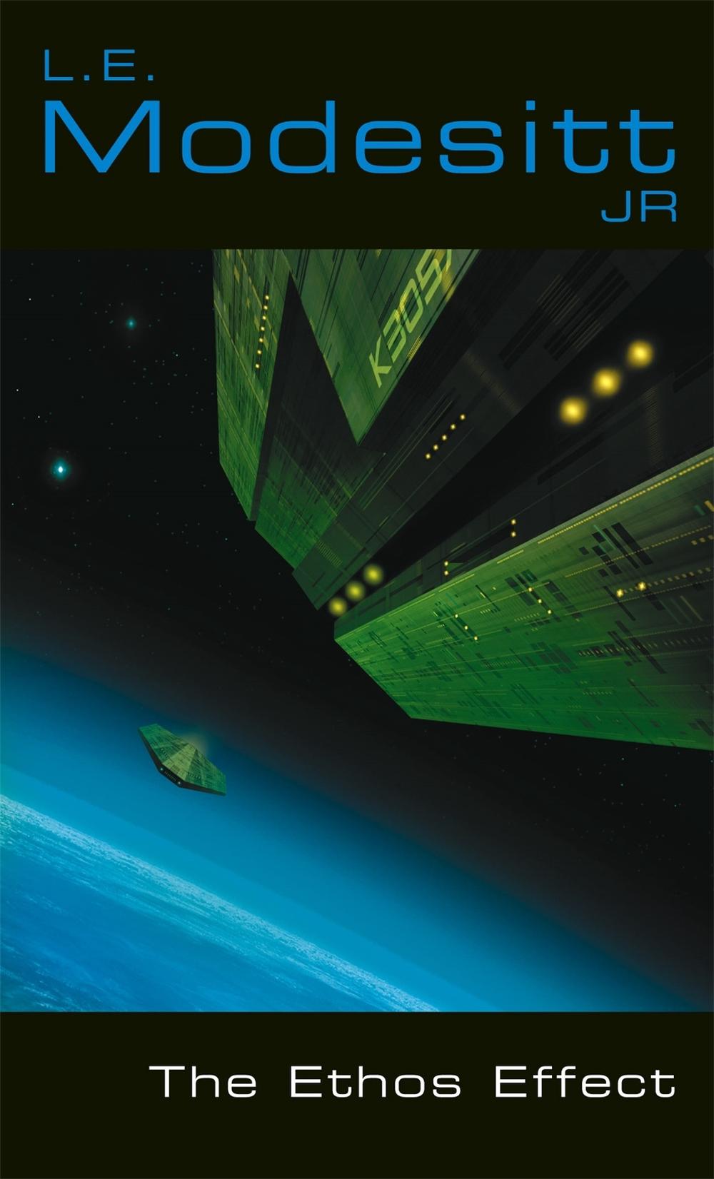 The Ethos Effect by L.E. Modesitt Jr. - ISBN: 9781841493220
