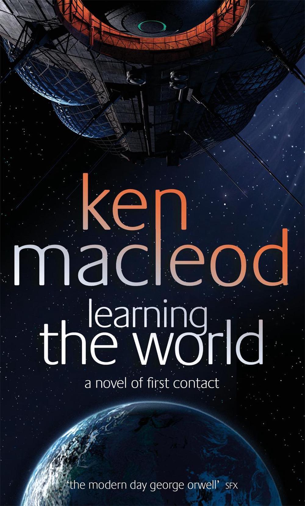 Learning The World by Ken MacLeod - ISBN: 9781841493442