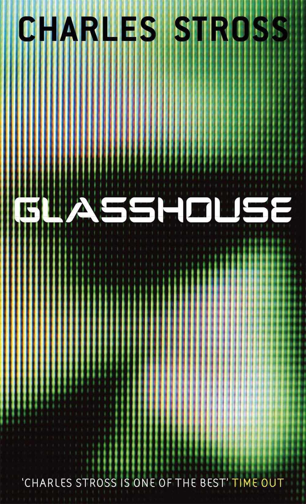 Glasshouse by Charles Stross - ISBN: 9781841493930