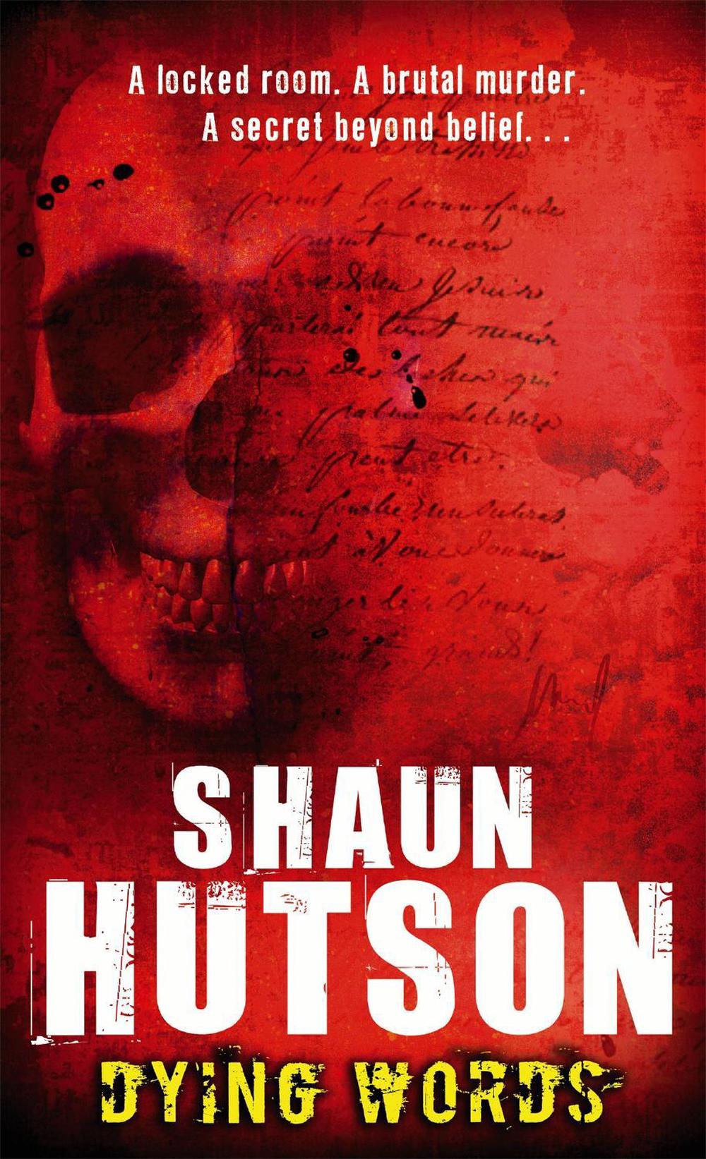 Dying Words by Shaun Hutson - ISBN: 9781841494357