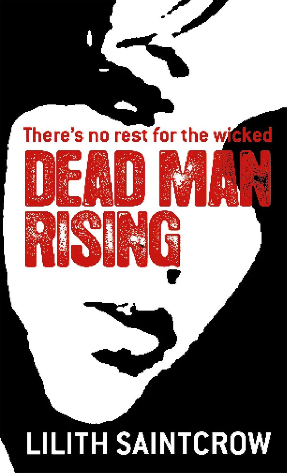 Dead Man Rising by Lilith Saintcrow - ISBN: 9781841494678