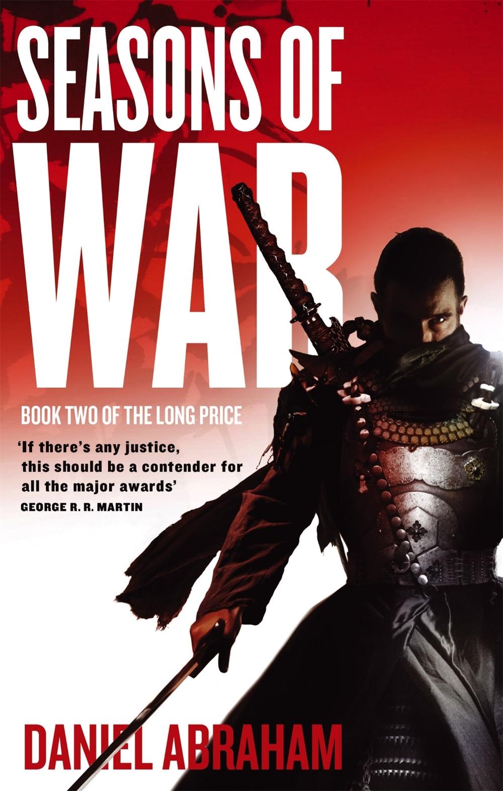 Seasons Of War by Daniel Abraham - ISBN: 9781841496146