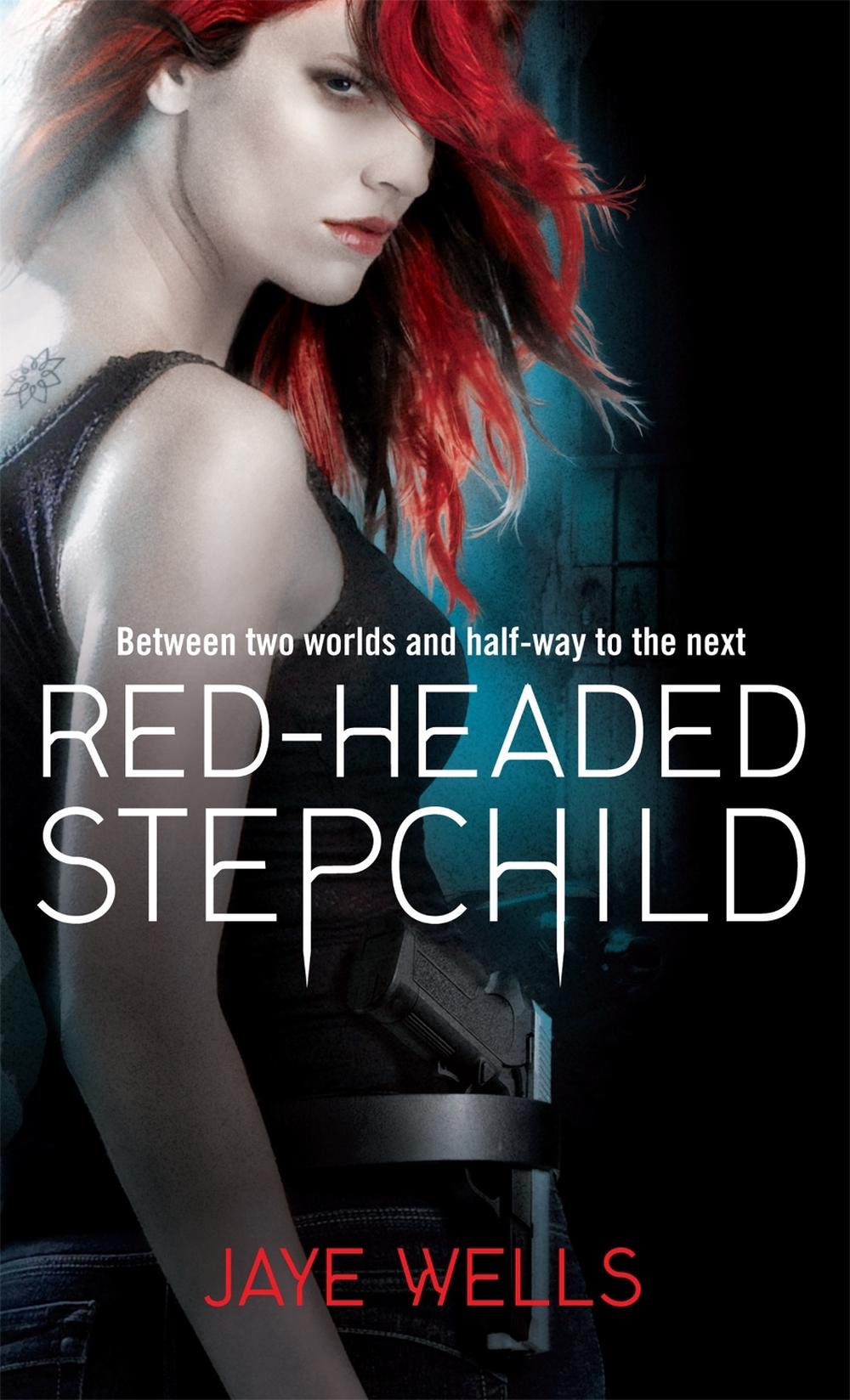 Red-Headed Stepchild by Jaye Wells - ISBN: 9781841497563