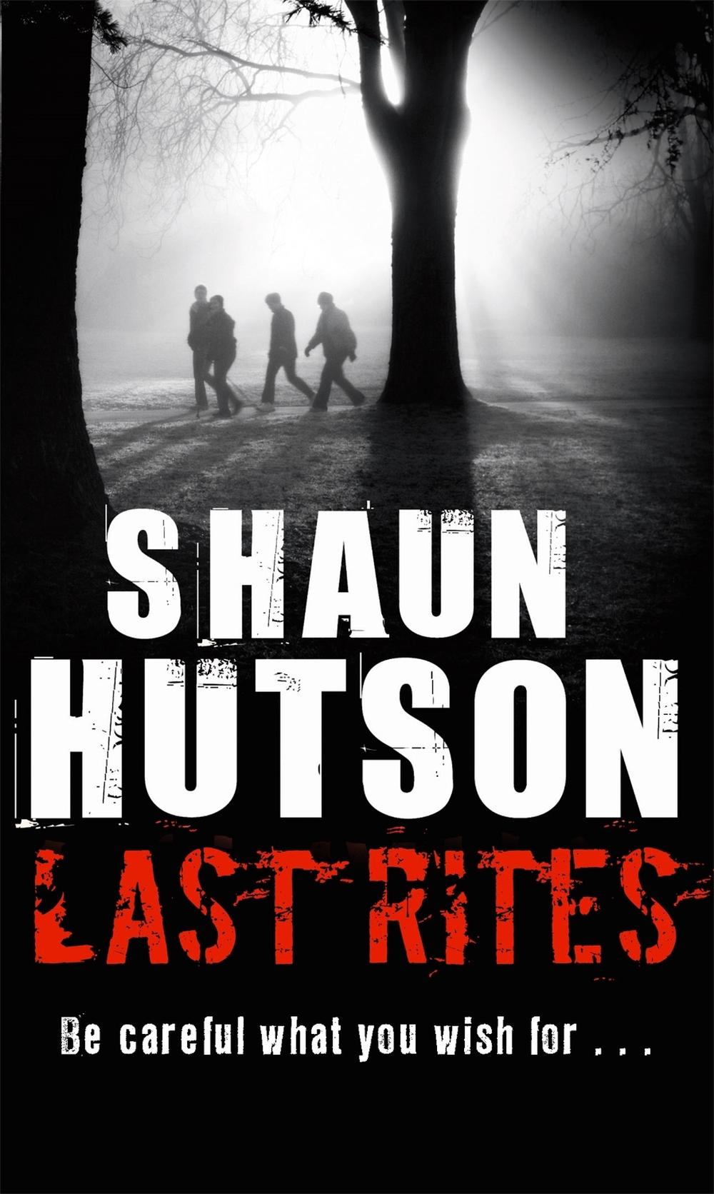 Last Rites by Shaun Hutson - ISBN: 9781841497662