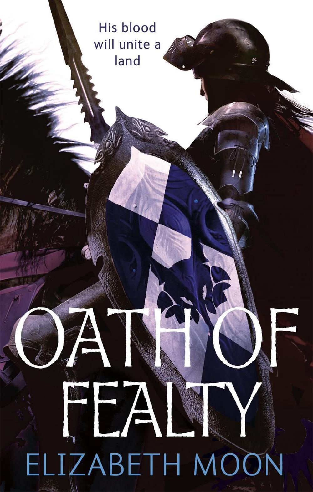 Oath Of Fealty by Elizabeth Moon - ISBN: 9781841497679