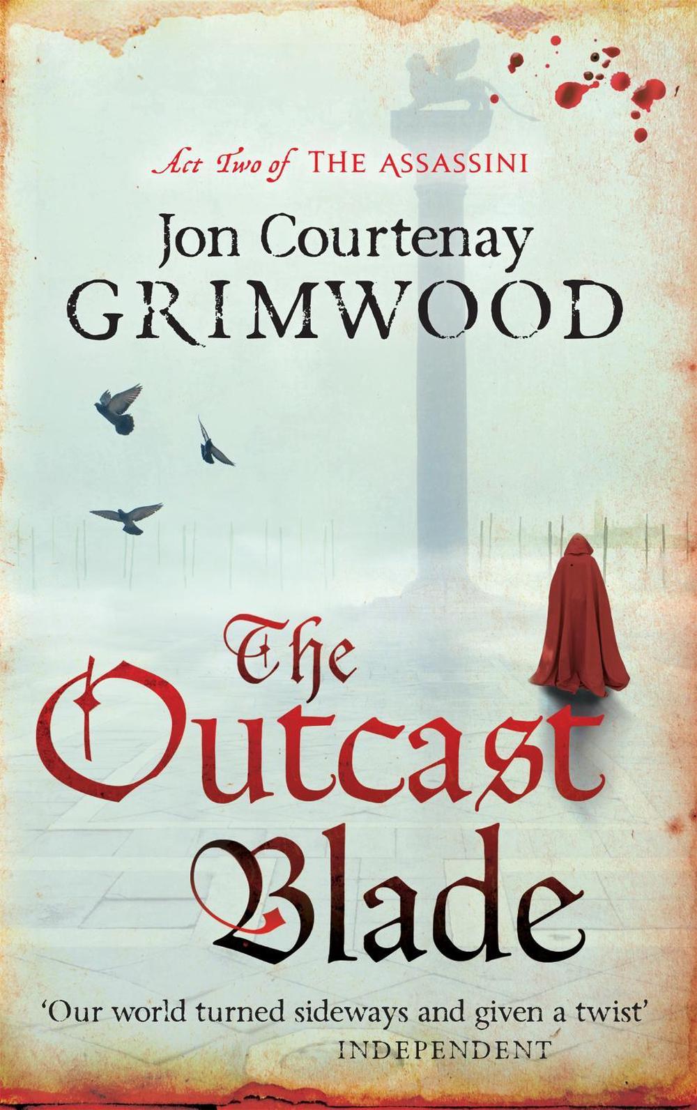 The Outcast Blade by Jon Courtenay Grimwood - ISBN: 9781841498485
