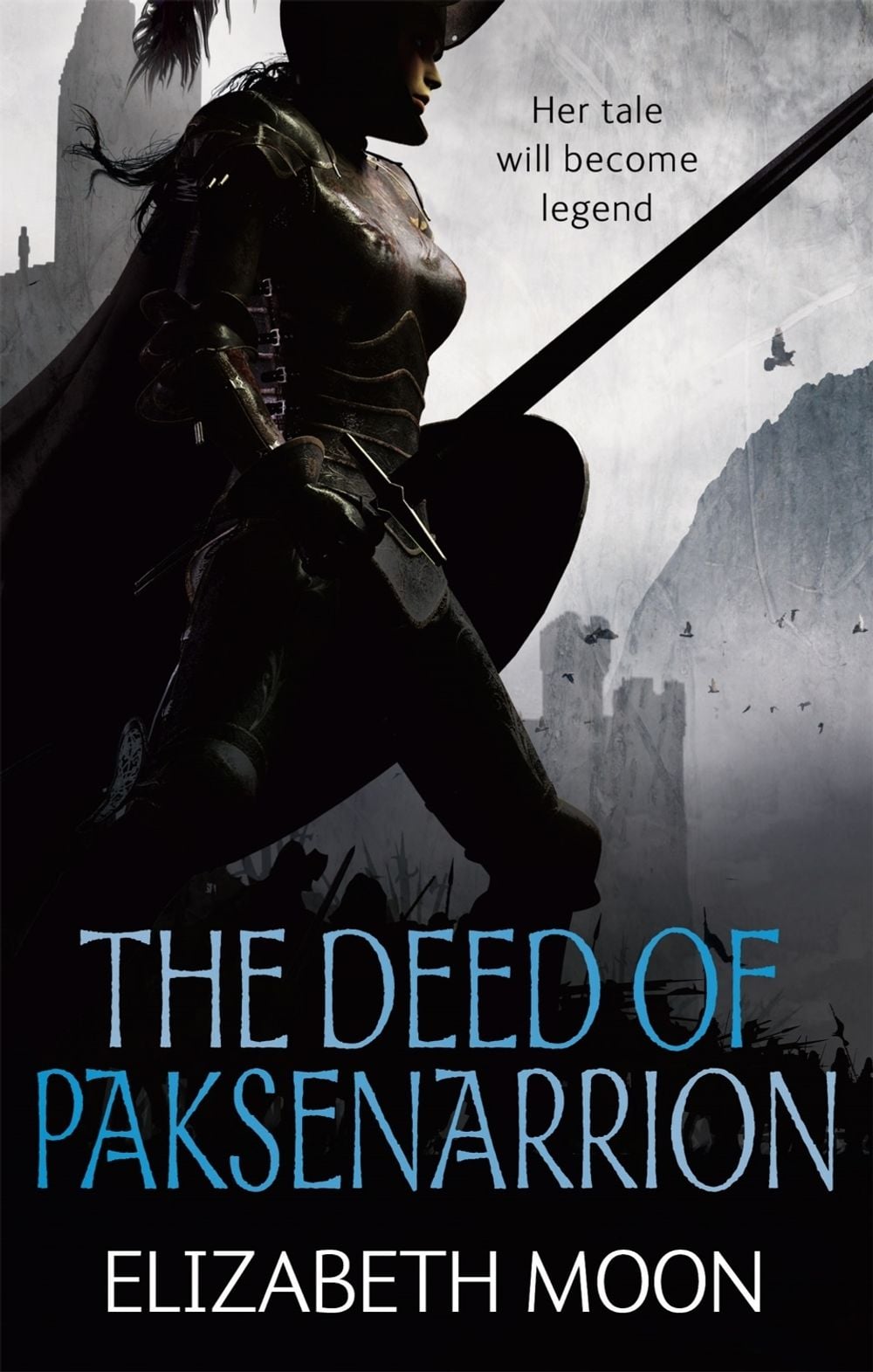 The Deed Of Paksenarrion by Elizabeth Moon - ISBN: 9781841498546