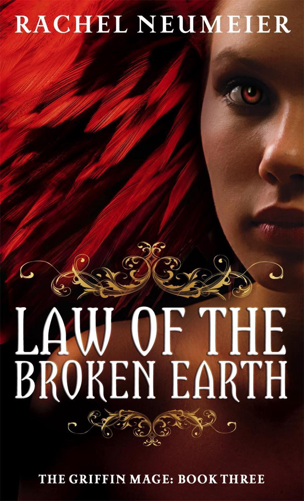 Law Of The Broken Earth by Rachel Neumeier - ISBN: 9781841499024