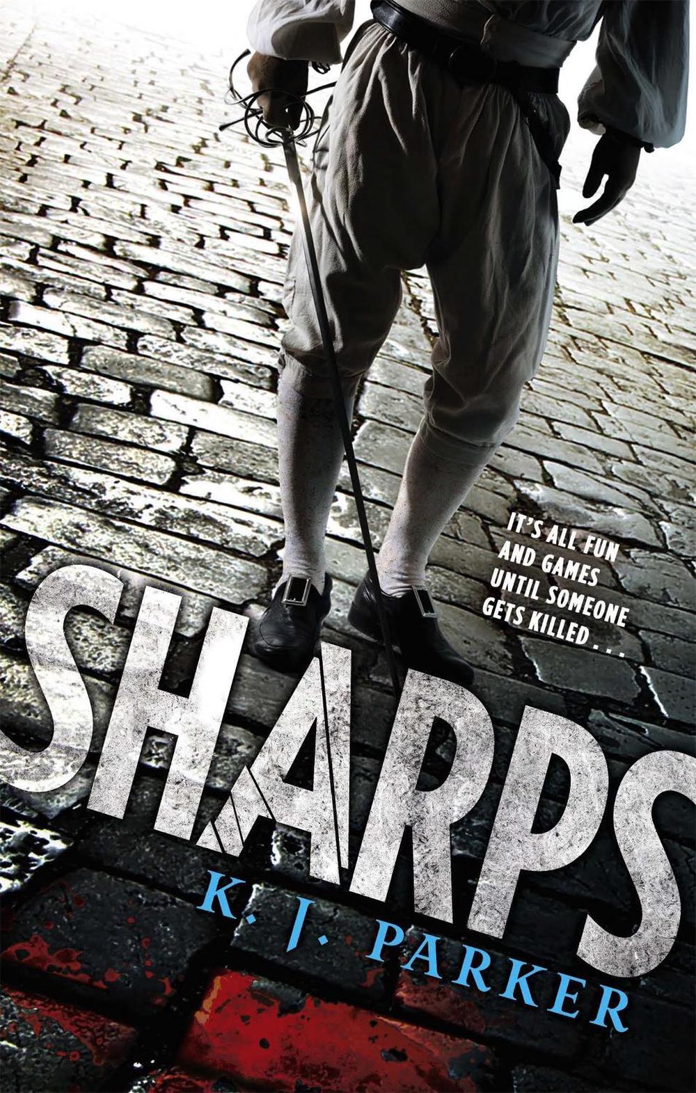 Sharps by K.J. Parker - ISBN: 9781841499260