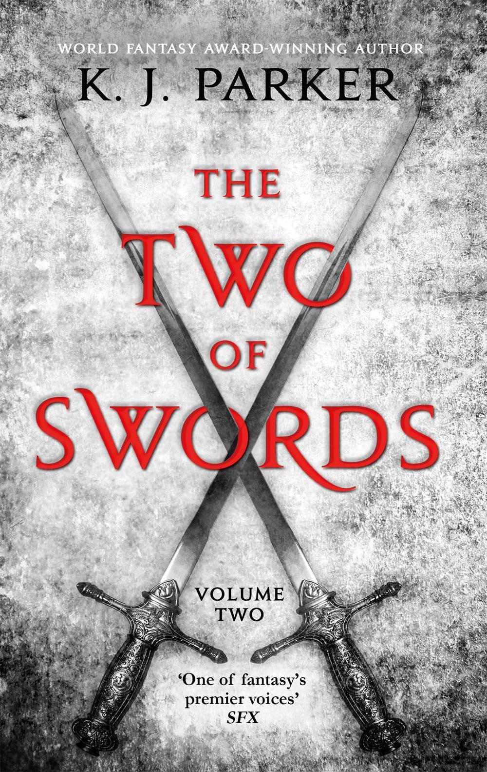 The Two of Swords: Volume Two by K.J. Parker - ISBN: 9781841499284