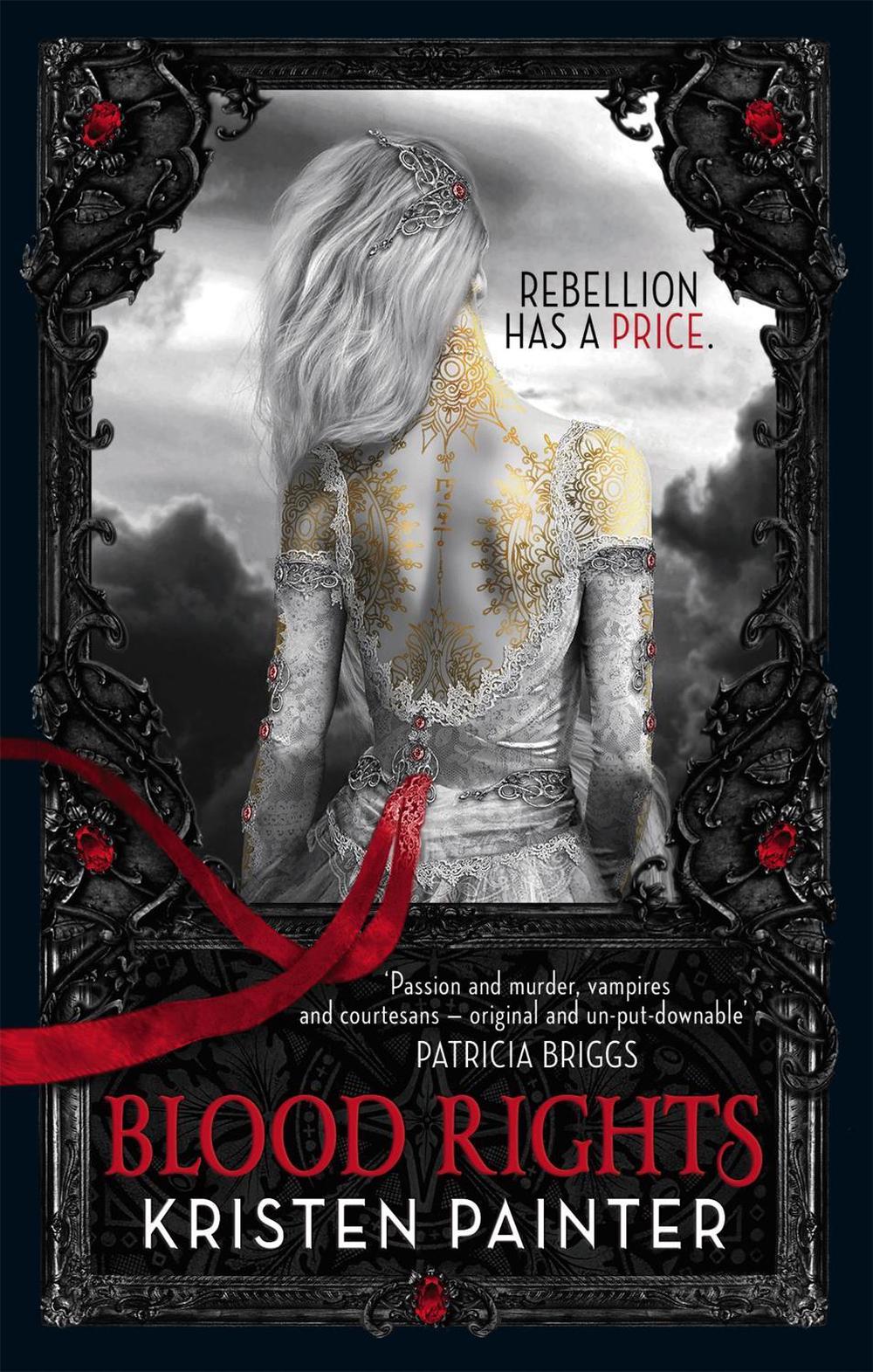 Blood Rights by Kristen Painter - ISBN: 9781841499697