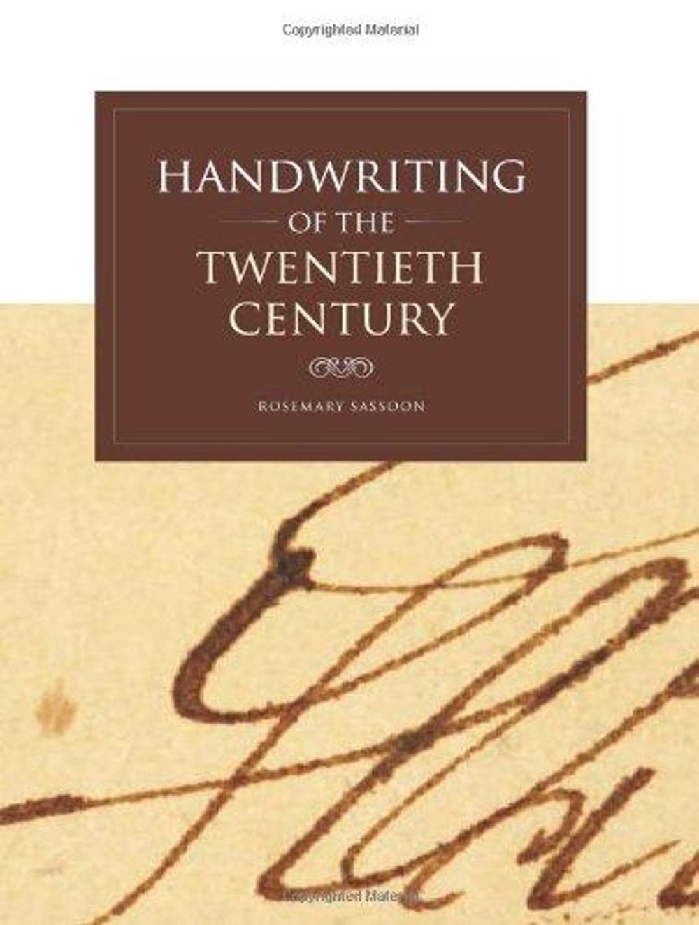 Handwriting of the Twentieth Century by Rosemary Sassoon - ISBN: 9781841501789
