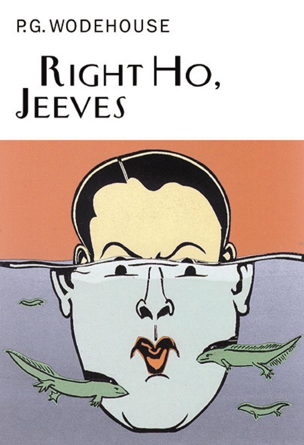 Right Ho, Jeeves by P.G. Wodehouse - ISBN: 9781841591049