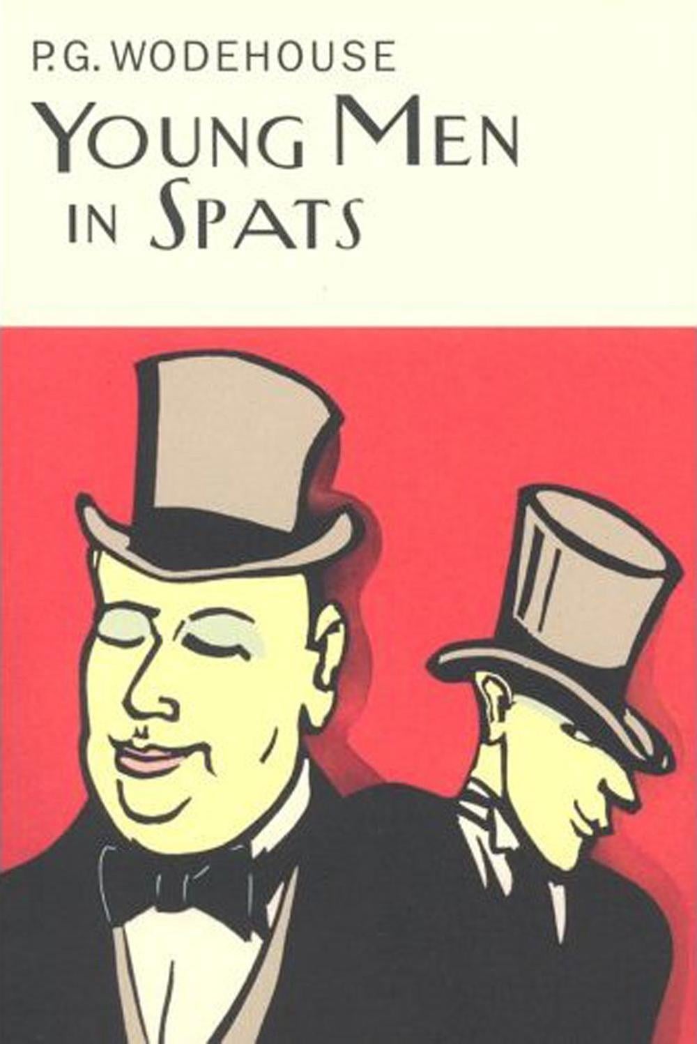 Young Men In Spats by P.G. Wodehouse - ISBN: 9781841591186