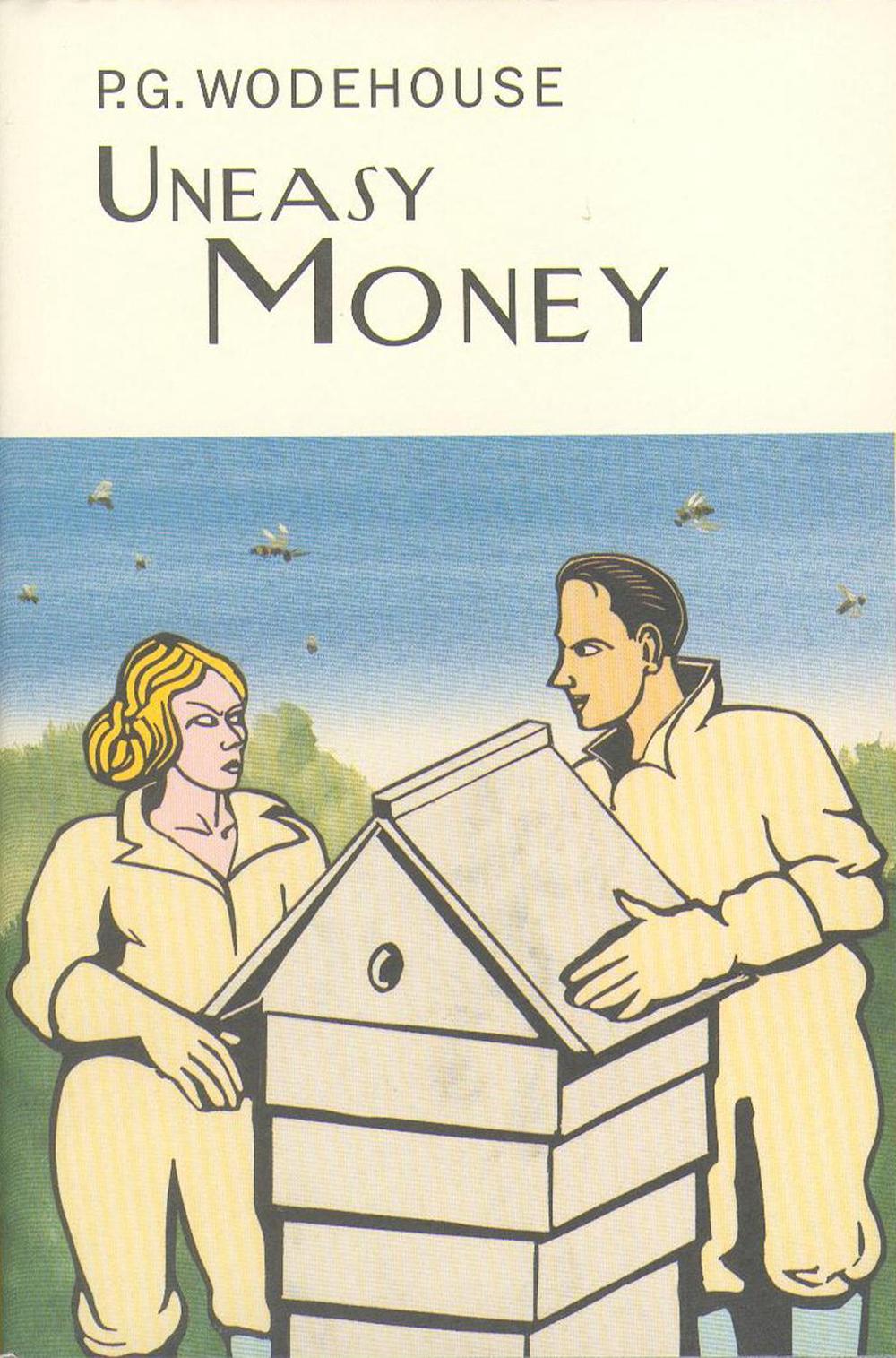 Uneasy Money by P.G. Wodehouse - ISBN: 9781841591322