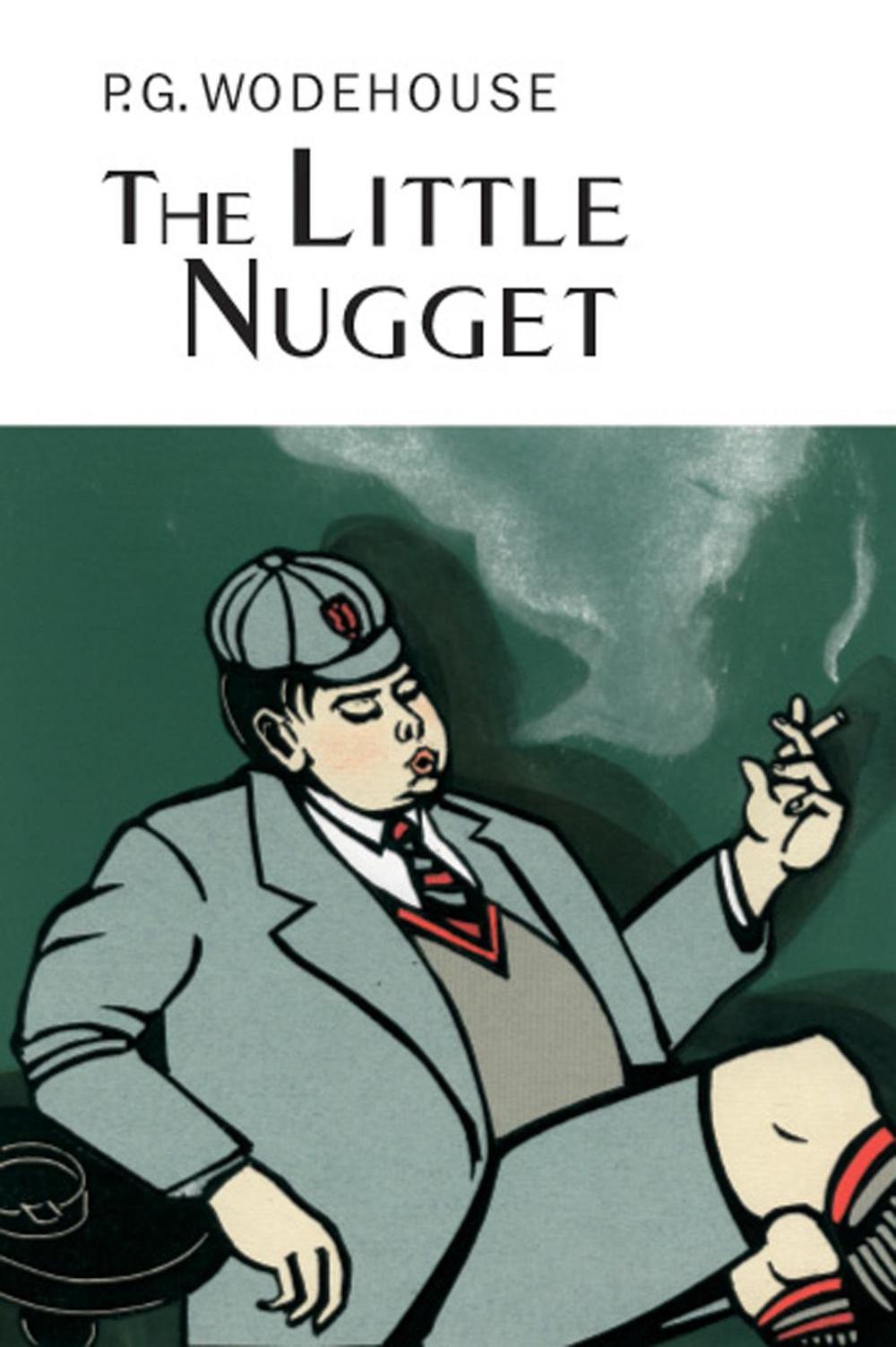The Little Nugget by P.G. Wodehouse - ISBN: 9781841591414