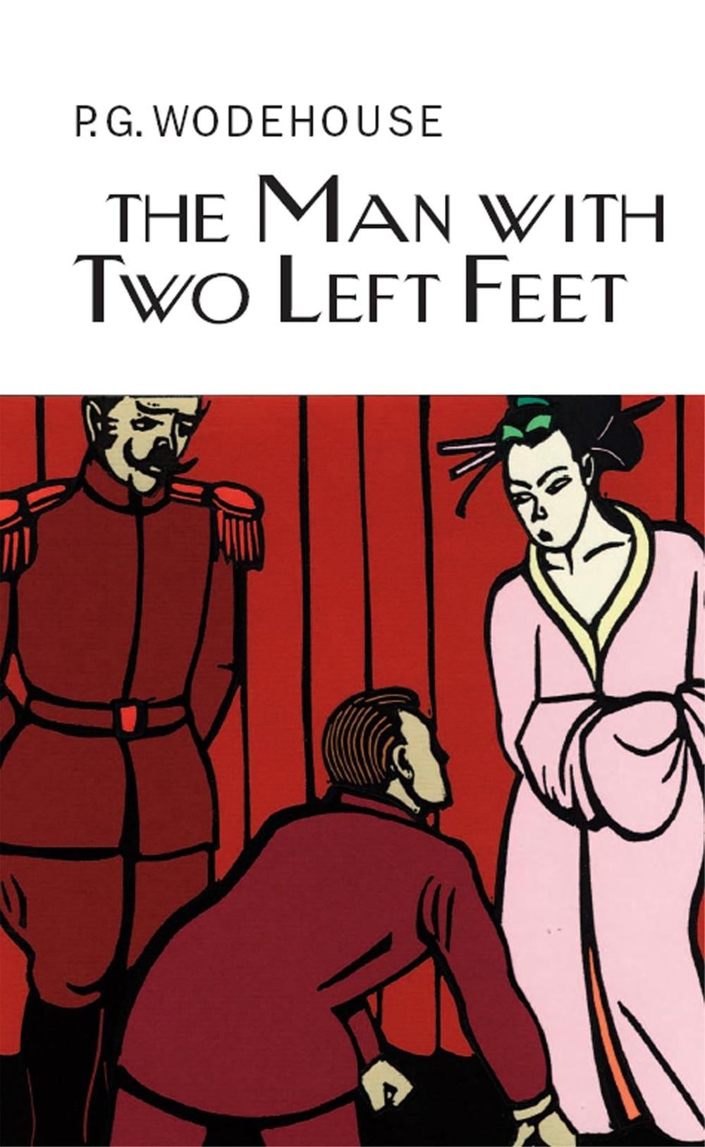 The Man With Two Left Feet by P.G. Wodehouse - ISBN: 9781841591636