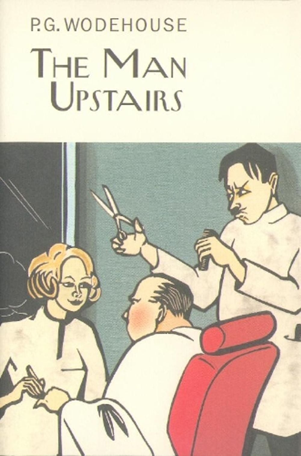 The Man Upstairs by P.G. Wodehouse - ISBN: 9781841591704
