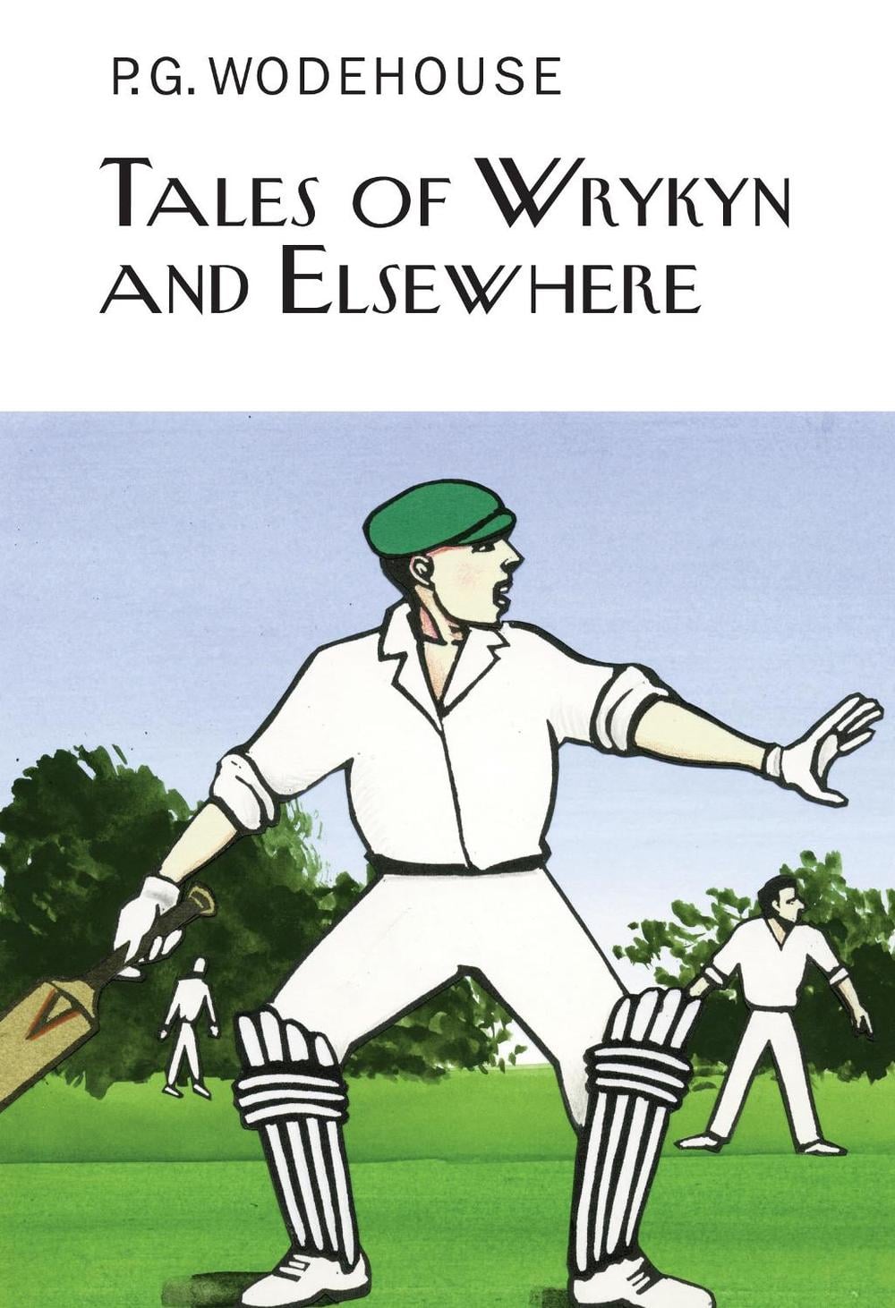 Tales of Wrykyn And Elsewhere by P.G. Wodehouse - ISBN: 9781841591797