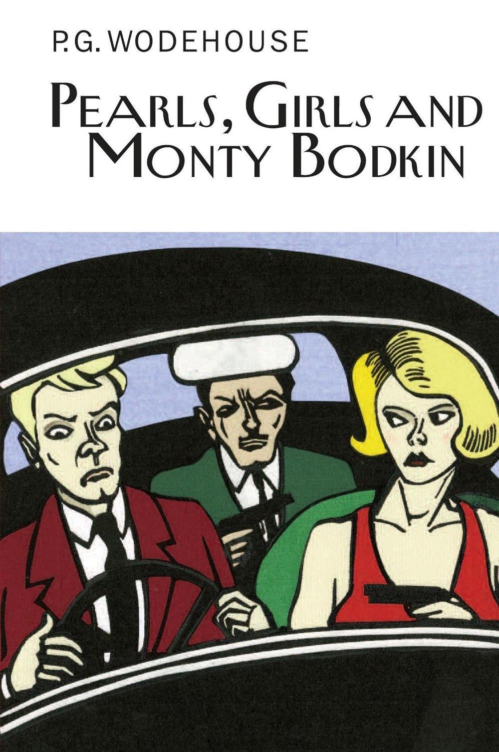 Pearls, Girls and Monty Bodkin by P.G. Wodehouse - ISBN: 9781841591841