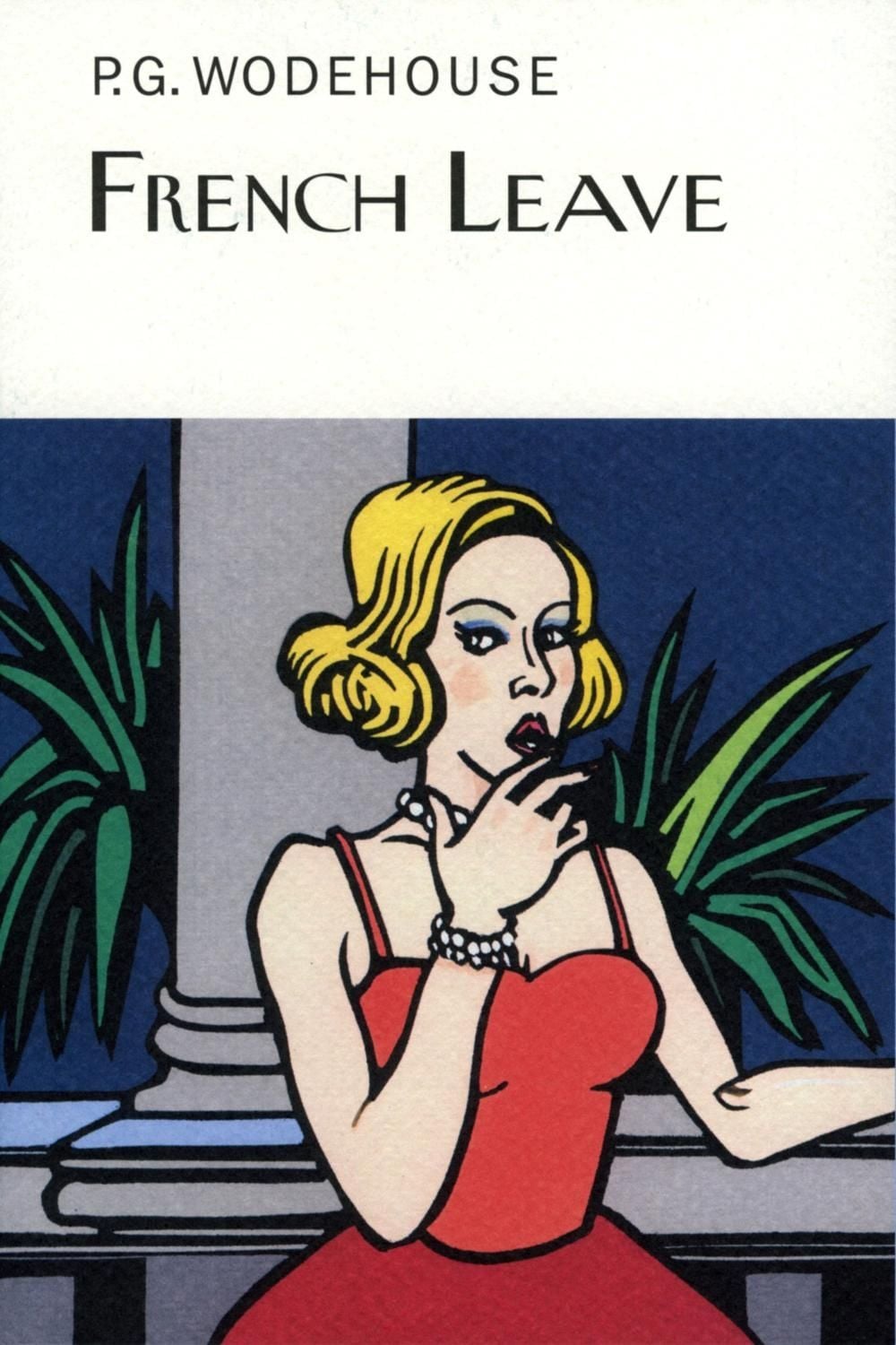 French Leave by P.G. Wodehouse - ISBN: 9781841591865