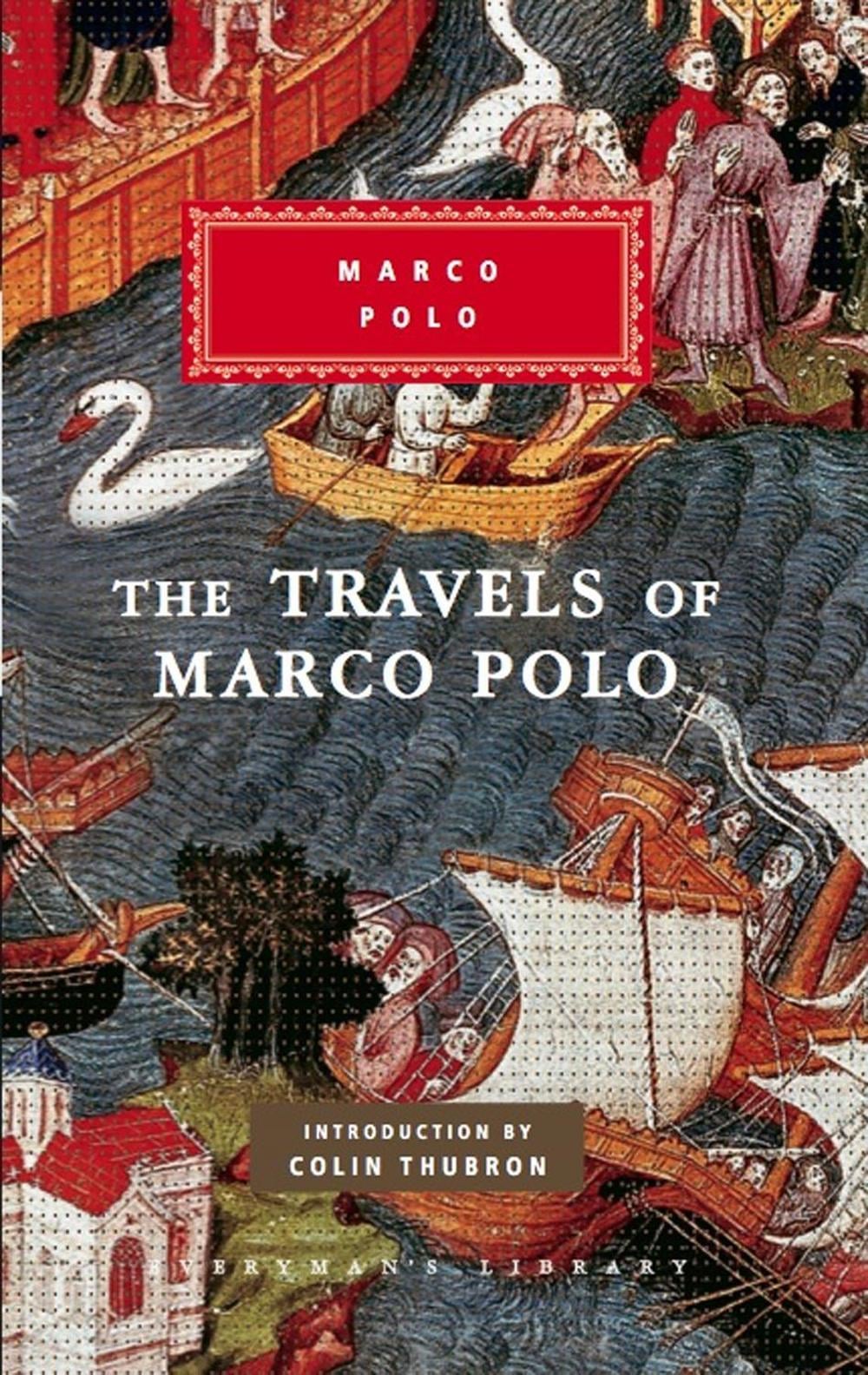 Marco Polo Travels by Colin Thubron - ISBN: 9781841593135