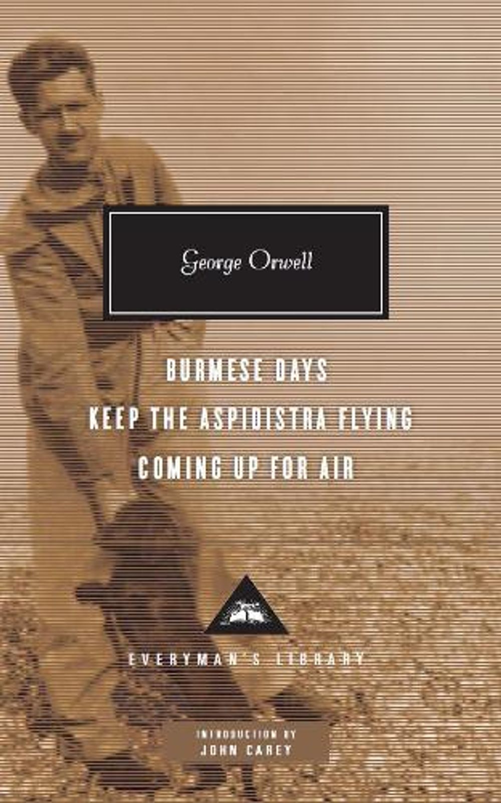 Burmese Days, Keep the Aspidistra Flying, Coming Up for Air by George Orwell - ISBN: 9781841593357