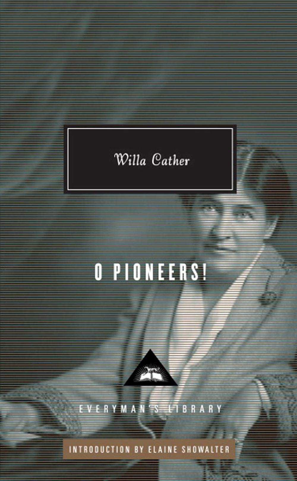 O Pioneers! by Willa Cather - ISBN: 9781841593418