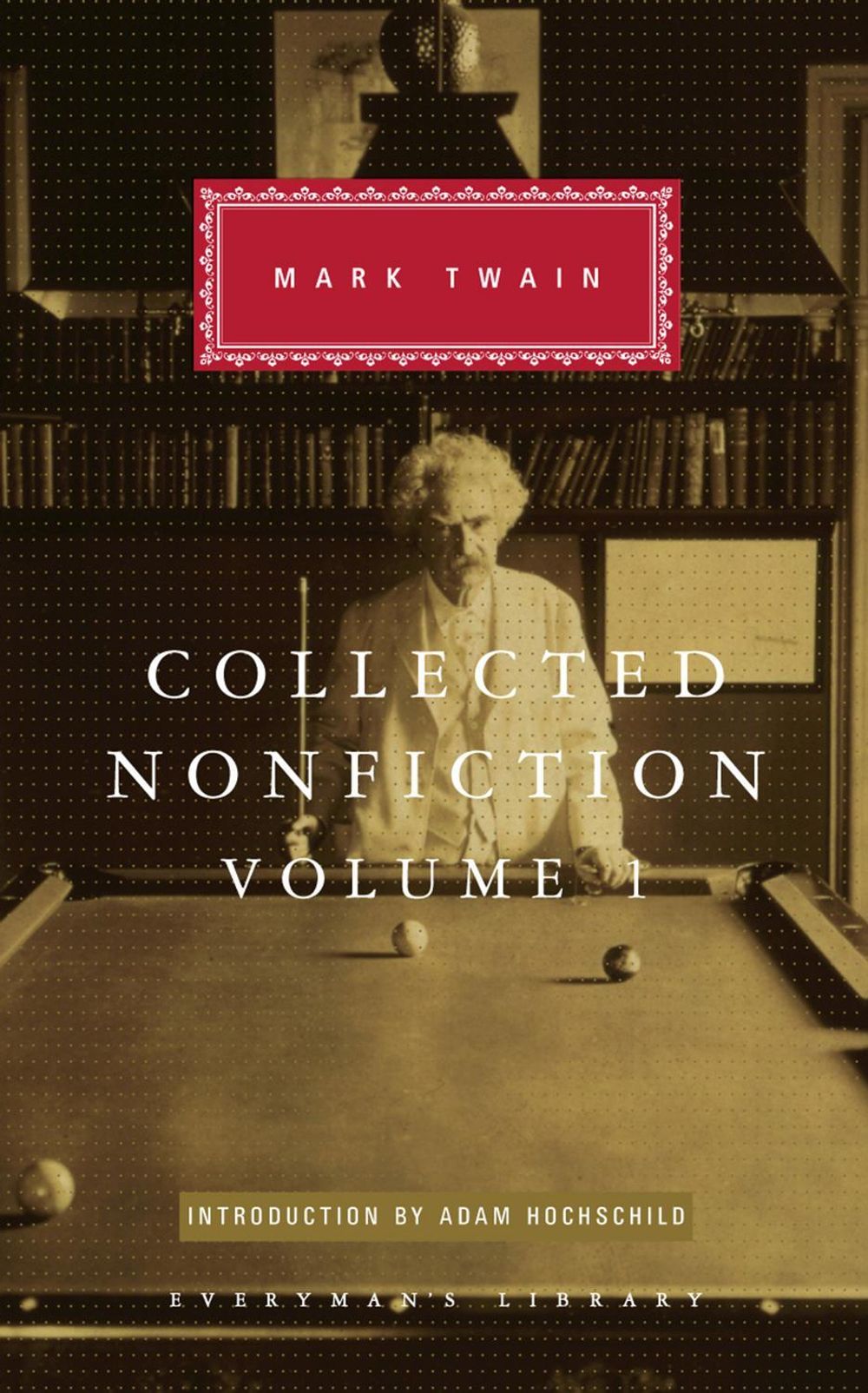Collected Nonfiction Volume 1 by Mark Twain - ISBN: 9781841593753