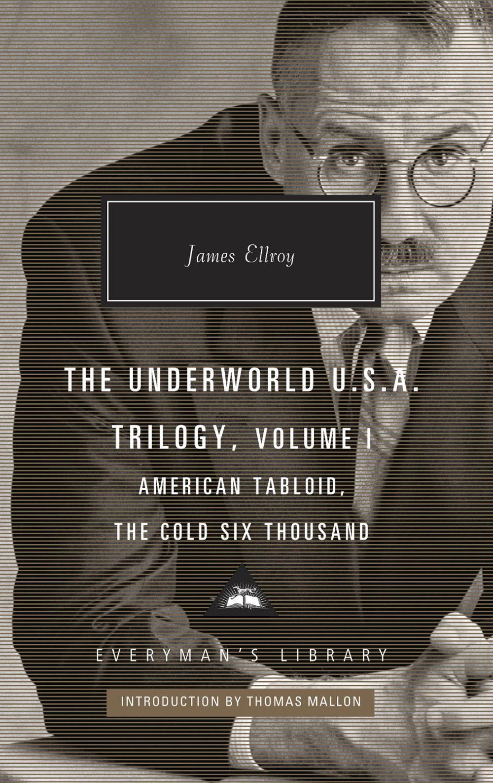American Tabloid and The Cold Six Thousand by James Ellroy - ISBN: 9781841593890