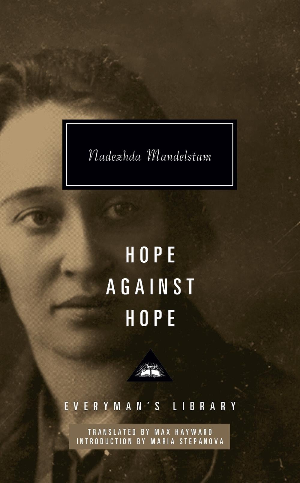 Hope Against Hope by Nadezhda Mandelstam - ISBN: 9781841594125