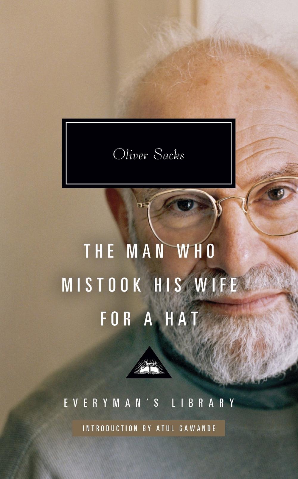 The Man Who Mistook His Wife for a Hat, 9781841594132