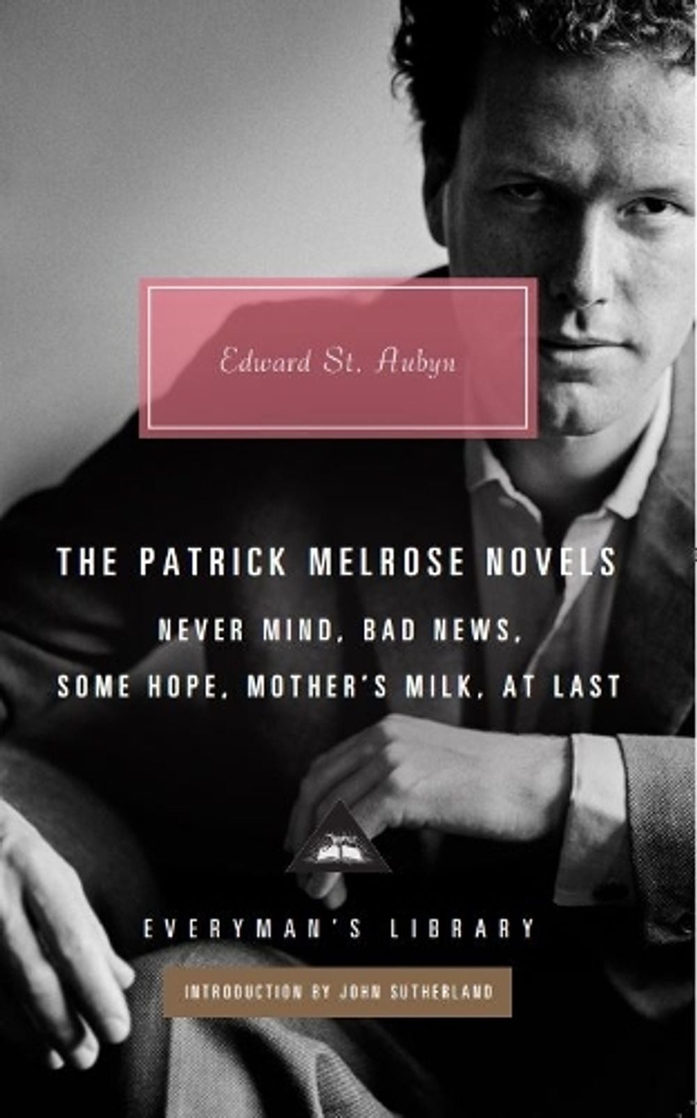 The Patrick Melrose Novels by Edward St Aubyn - ISBN: 9781841594286