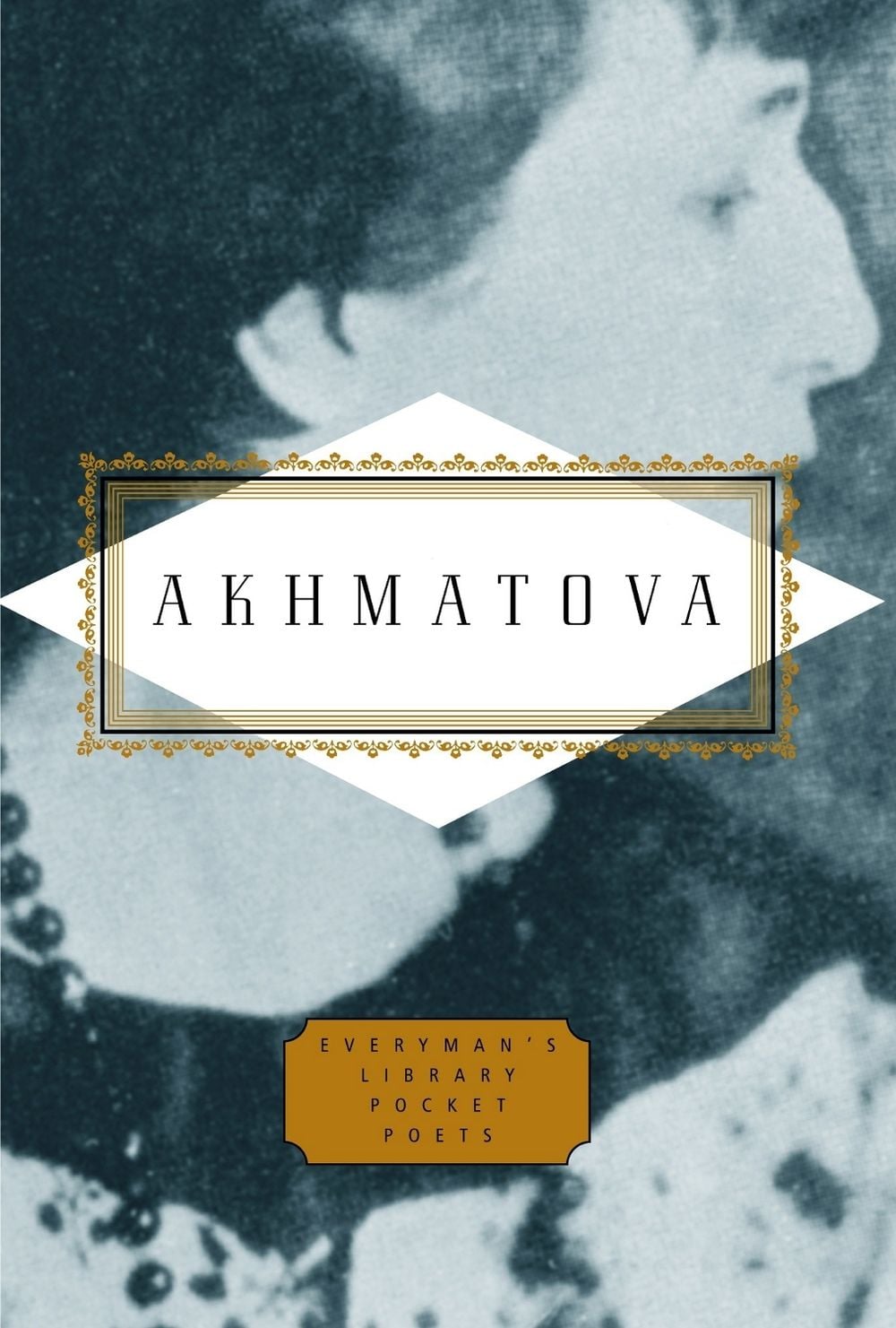Anna Akhmatova: Poems by Anna Akhmatova - ISBN: 9781841597706