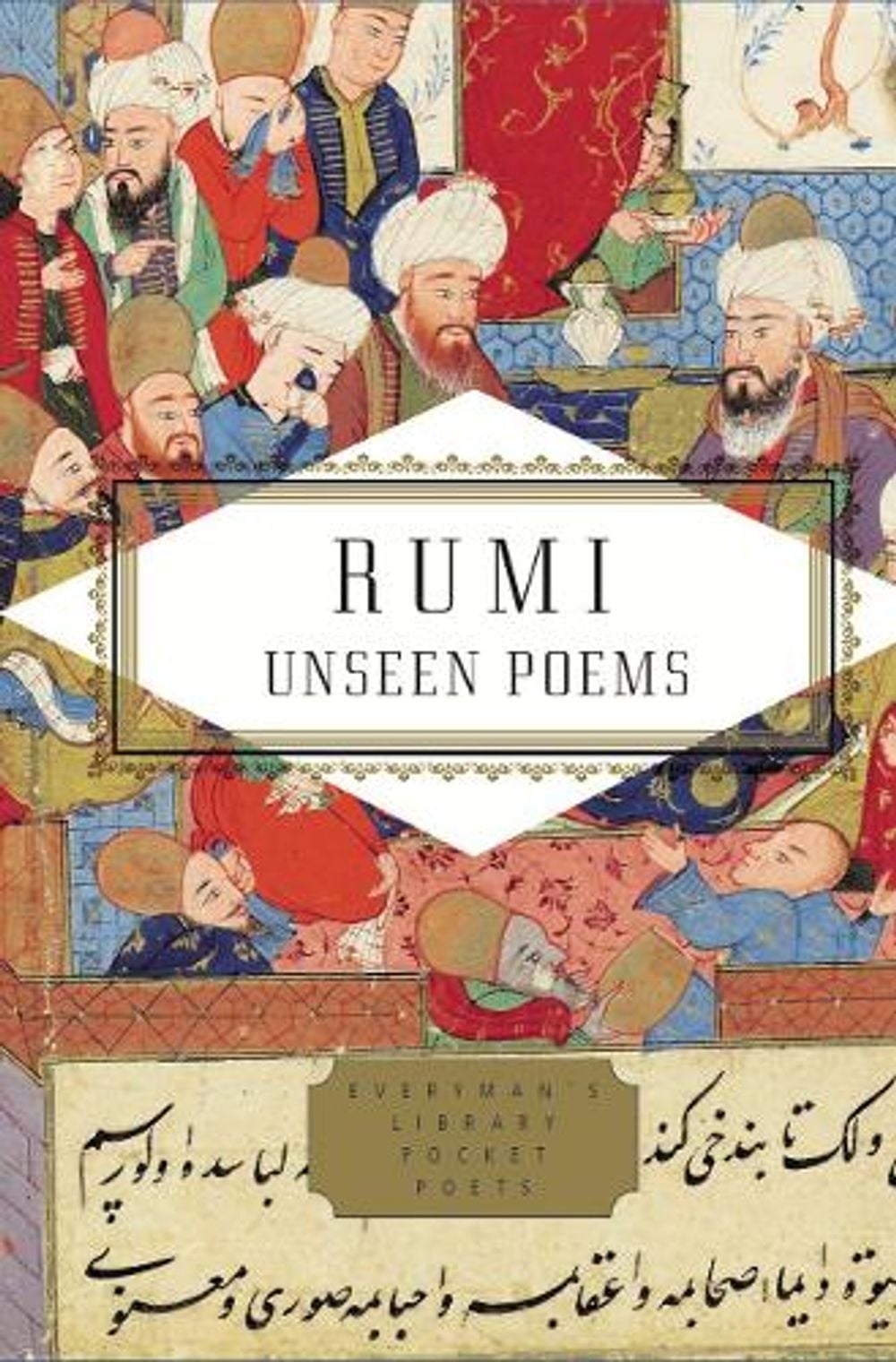 The Unseen Poems by Rumi - ISBN: 9781841598161