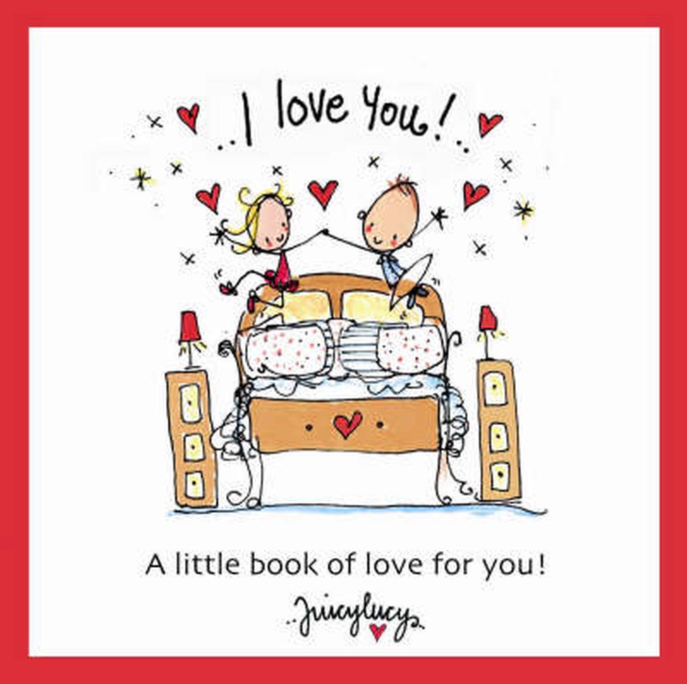 I Love You: a Little Book of Love for You, 9781841612980