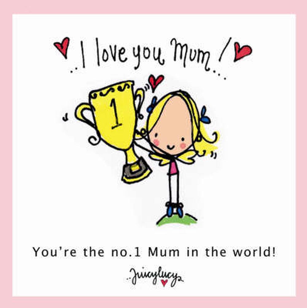 I Love You Mum!, 9781841613000