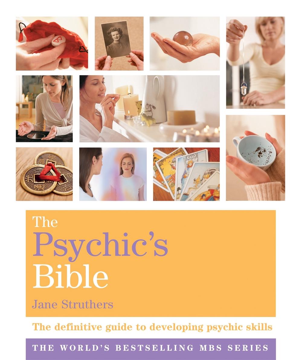 The Psychic's Bible by Jane Struthers - ISBN: 9781841813622