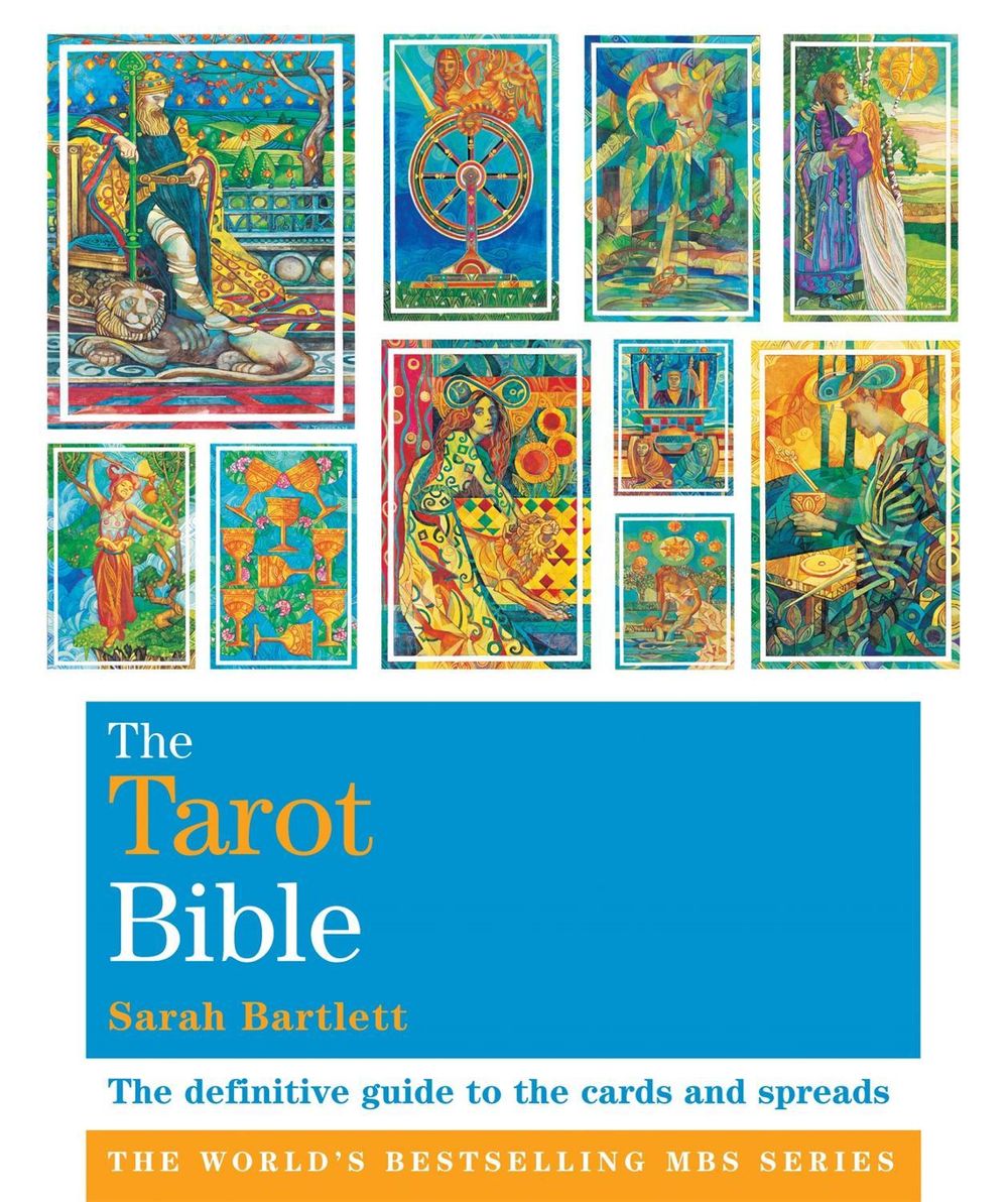 The Tarot Bible by Sarah Bartlett - ISBN: 9781841813653