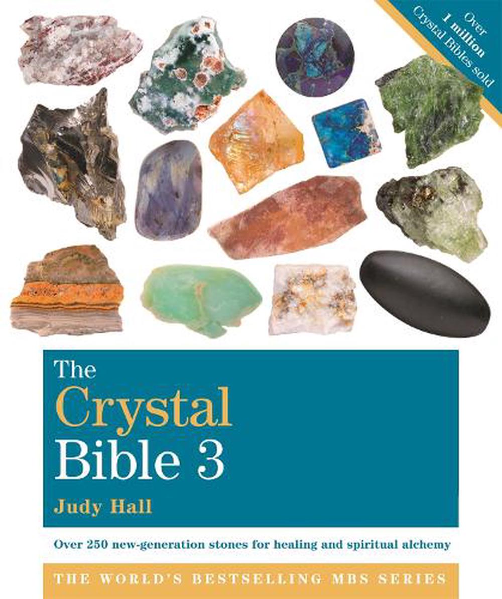 The Crystal Bible 3 By Judy Hall, Paperback, 9781841814247 | Buy Online ...