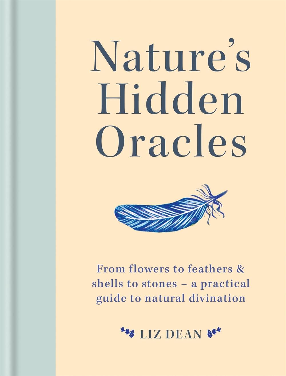 Nature's Hidden Oracles, 9781841814940